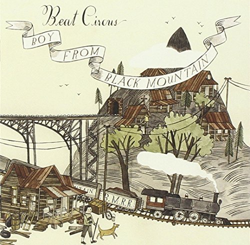 Beat Circus/Boy From Black Mountain