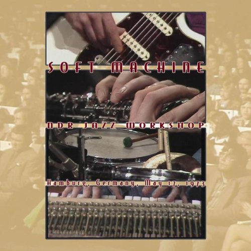 Soft Machine/Ndr Jazz Workshop: Germany May