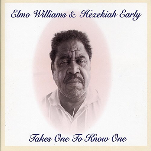 Elmo & Hezekiah/Takes One To Know One