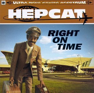 Hepcat/Right On Time