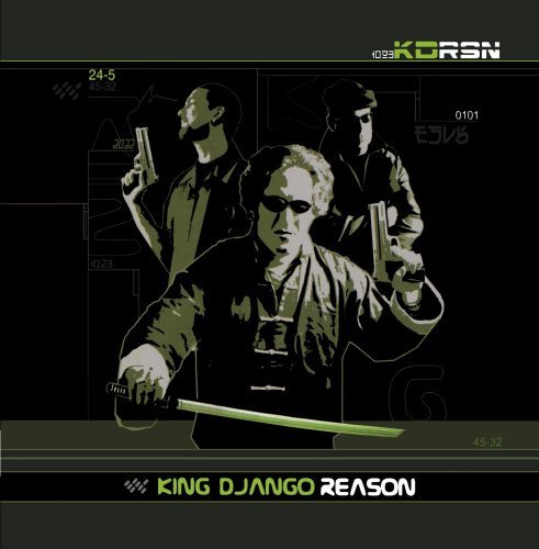 King Django/Reason