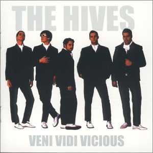 HIVES/VENI VIDI VICIOUS