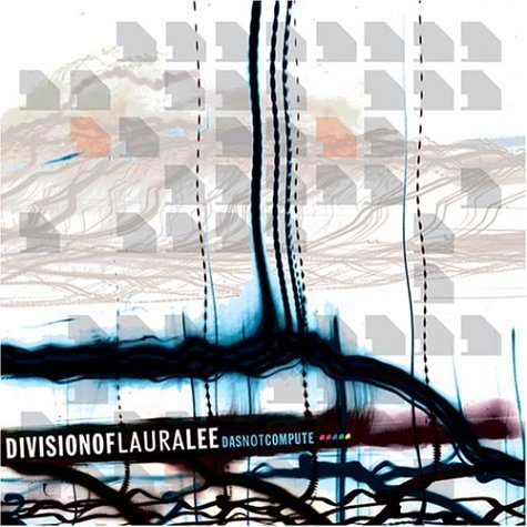 Division Of Laura Lee/Das Not Compute