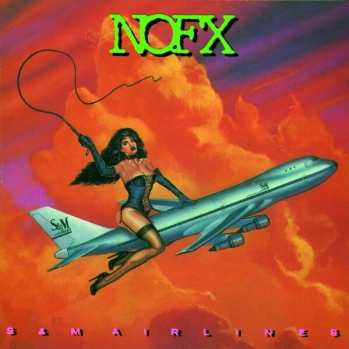 Nofx/S & M Airlines