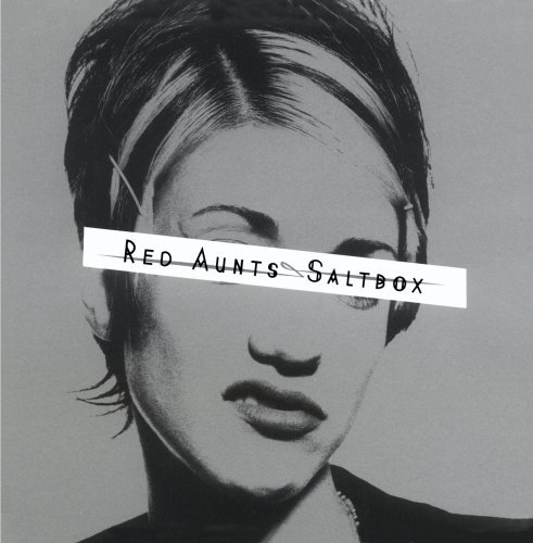 Red Aunts/Saltbox