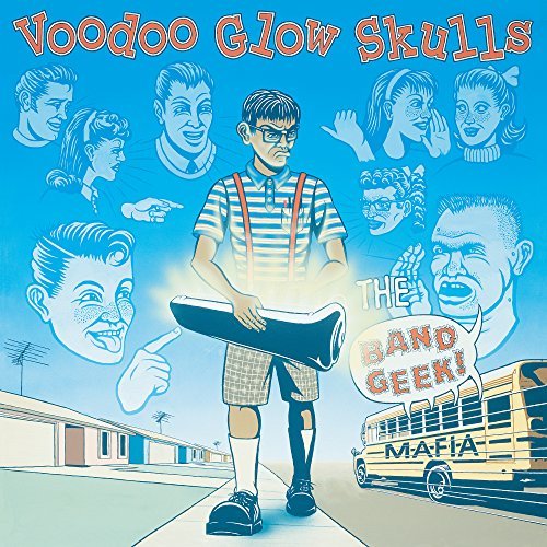 Voodoo Glow Skulls/Band Geek Mafia