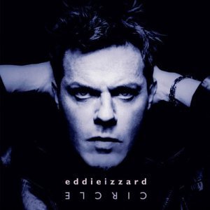 Eddie Izzard/Circle