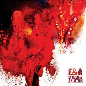 Eyedea & Abilities/E & A