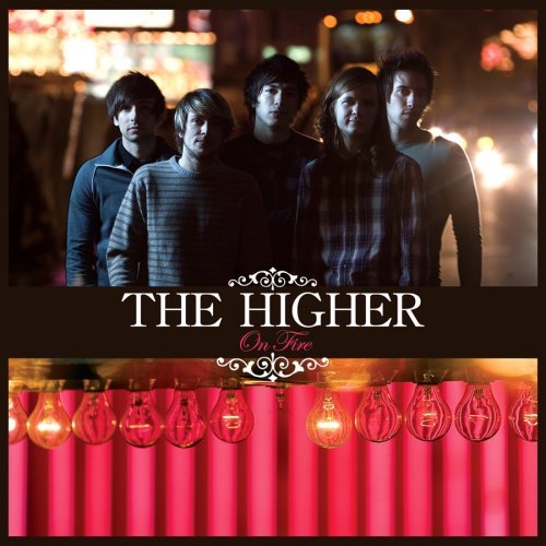 Higher/On Fire