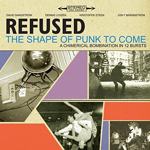 Refused/Shape Of Punk To Come