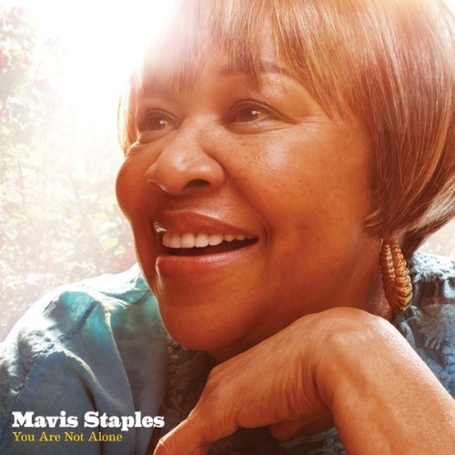 Mavis Staples/You Are Not Alone