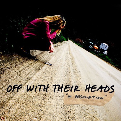 Off With Their Heads/In Desolation