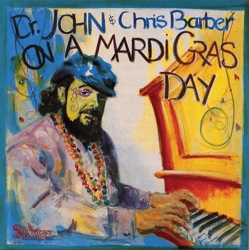 Dr. John/Barber/On A Mardi Gras Day