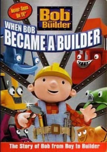 When Bob Became A Builder/Bob The Builder@Nr