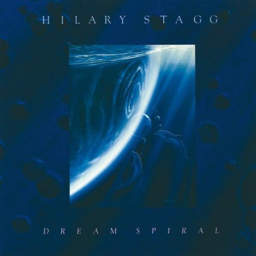 Hilary Stagg/Dream Spiral