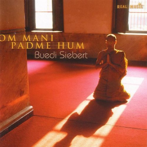 Buedi Siebert Om Mani Padme Hum 