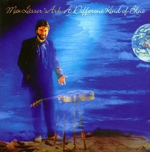 Max & Ark Lasser/Different Kind Of Blue