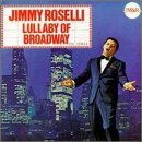 Jimmy Roselli/Lullaby Of Broadway