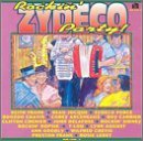 Rockin' Zydeco Party/Rockin' Zydeco Party@Jocque/Chenier/August/Goodly@Arceneaux/Carrier/Delafose
