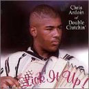 Chris Ardoin/Lick It Up