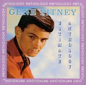 Gene Pitney/Ultimate Anthology