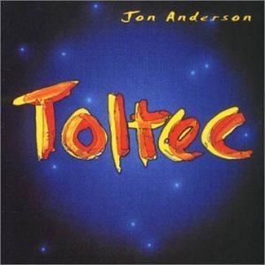 Jon Anderson/Toltec