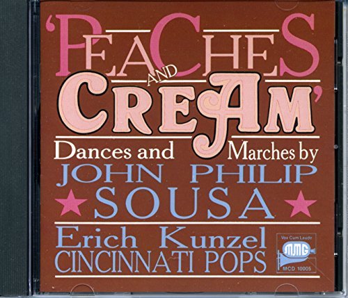 SOUSA,J.P./PEACHES & CREAM