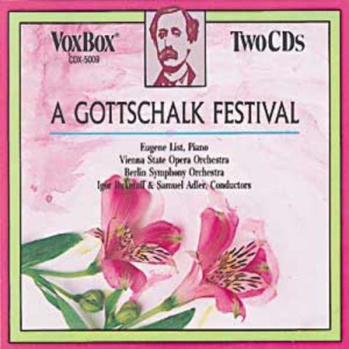 LIST,EUGENE/GOTTSCHALK FESTIVAL