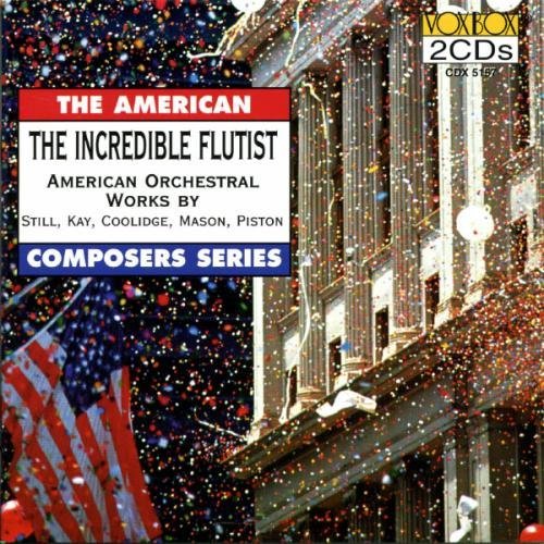 American Orchestral Works/Incredible Flutist