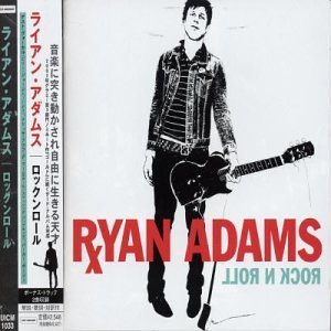 Ryan Adams/Rock'N Roll@Import-Jpn@Incl. Bonus Tracks