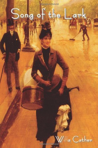 Willa Cather/Song of the Lark