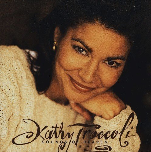 Kathy Troccoli/Sounds Of Heaven