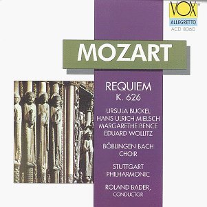 W.A. Mozart/Requiem@Buckel/Mielsch/Bence/Wollitz@Bader/Stuttgart Phil
