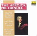 Edward Carroll/Heroick Mr. Handel@Carroll (Trpt)/Newman (Org)@Ny Trumpet Ens