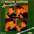 Walter Hawkins/Love Alive Iv