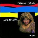 Denise Lasalle/Love Me Right