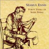 Seamus Ennis Forty Years Of Irish 