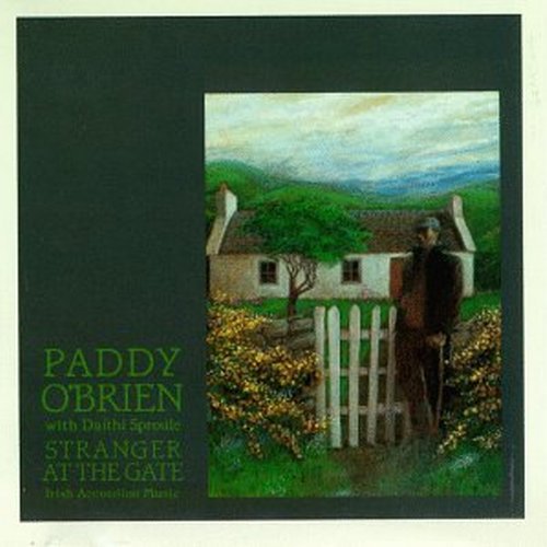 Paddy O'Brien/Stranger At The Gate