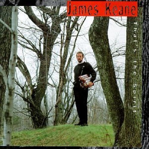 James Keane/That's The Spirit@.