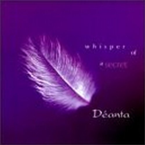 Deanta/Whisper Of A Secret