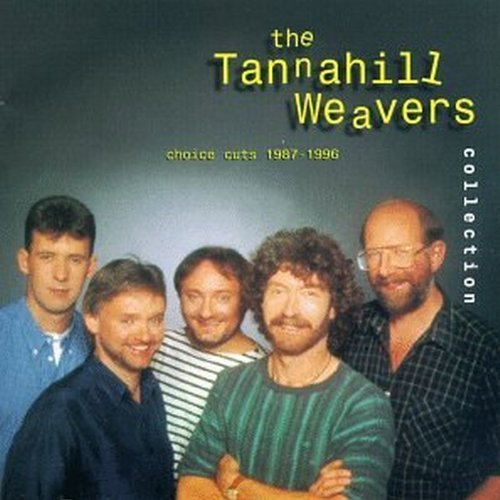 Tannahill Weavers/Tannahill Weavers Collection