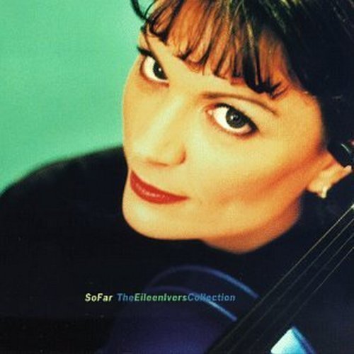 Eileen Ivers/So Far-Collection 1979-95