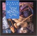 Carla Sciaky/Spin The Weaver's Song
