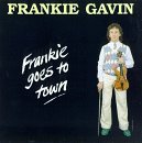 Frankie Gavin Frankie Goes To Town 