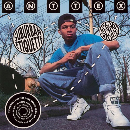 ANTTEX & THE MOTHER FUNKIN CLI/SUBURBAN ETIQUETTE