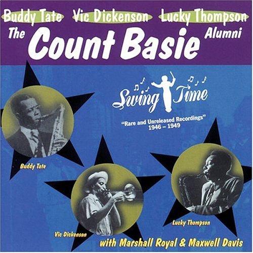 Tate/Dickenson/Thompson/Count Basie Alumni Sessions