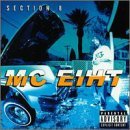 Mc Eiht/Section 8@Explicit Version