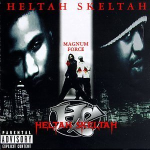 Heltah Skeltah/Magnum Force