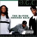 O.G.C. M Pire Shrikez Back Explicit Version 