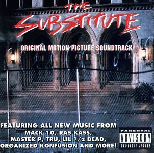 Substitute/Soundtrack@Explicit Version@Mack 10/Master P/Tru/Ras Kass